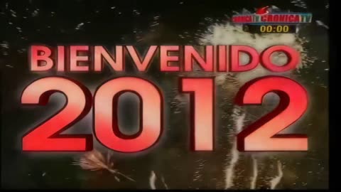 ¡Bienvenido 2012! | Cuenta Regresiva Año Nuevo 2012 Crónica Tv | 31/12/2011