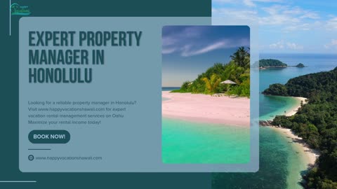 Expert Property Manager in Honolulu – www.happyvacationshawaii.com