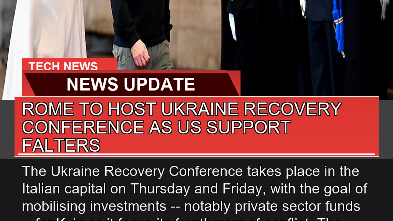 Rome to Host Ukraine Recovery Conference as US Sup