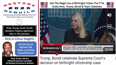 Trump & Bondi Birthright Citizenship Rule by U.S. Supreme Court