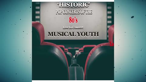 Musical Youth - Historic Pop Concerts Of The 80's 'Live In Concert' (Live) [Album]