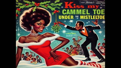Gladys LoveDick- Kiss My C#MEL Toe Under The MistleToe