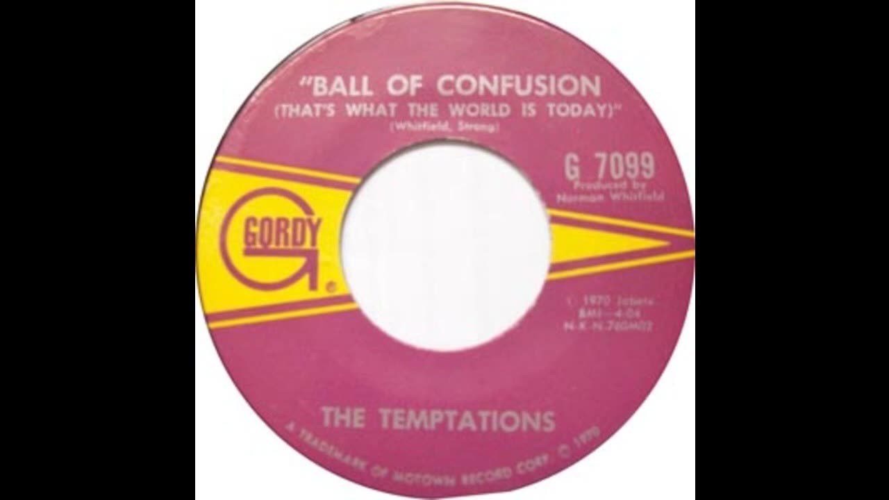 Temptations, Ball of Confusion