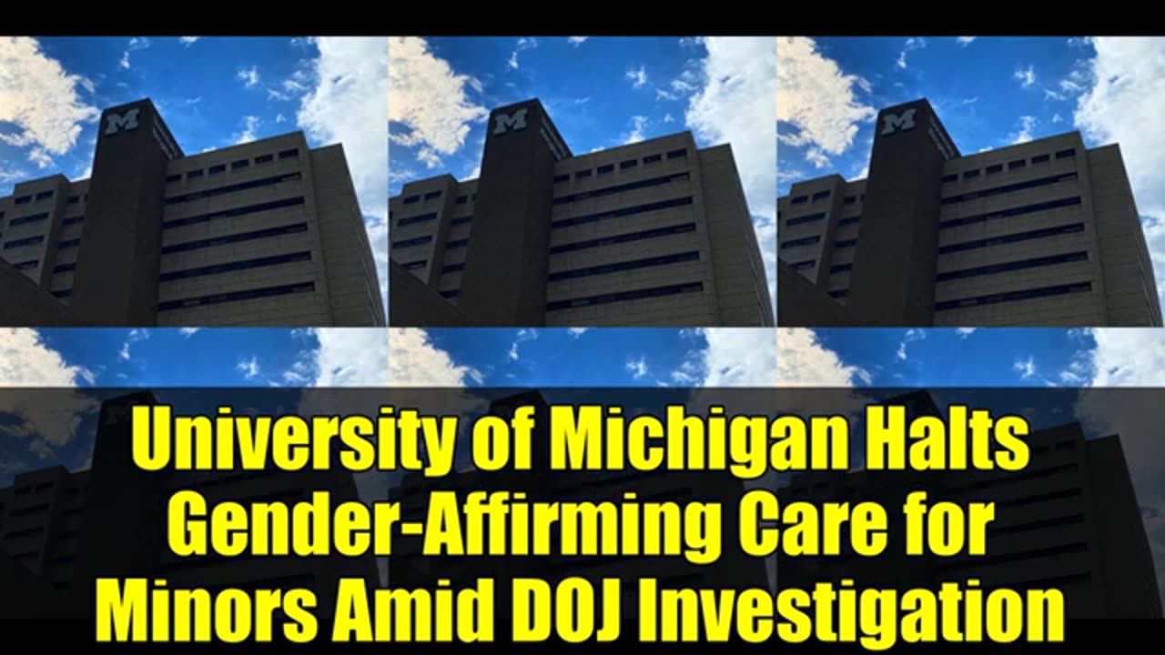 University of Michigan Halts Gender‑Affirming Care for Minors