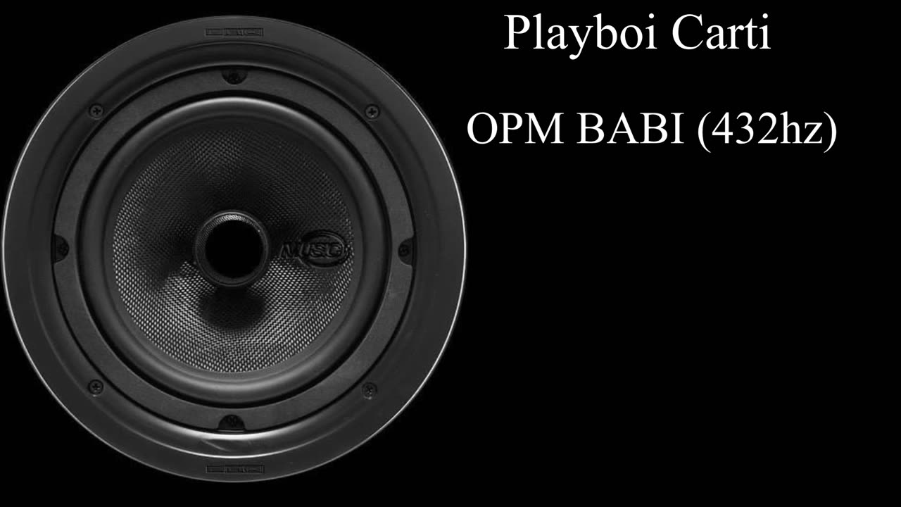 Playboi Carti - OPM BABI (432hz)
