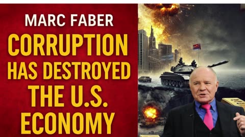 💥 Marc Faber Drops a Truth Bomb: Corruption Is Killing the U.S. Economy! 💥 1