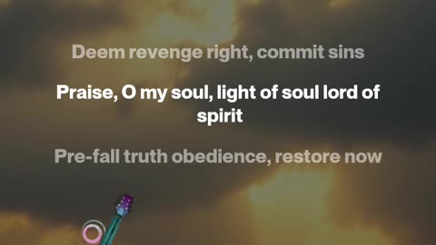 Light of the Soul, Lord of the Spirit