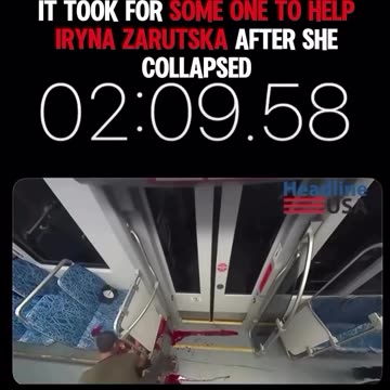 Time It Took For Anyone To Give Aid To Iryna Zerutska