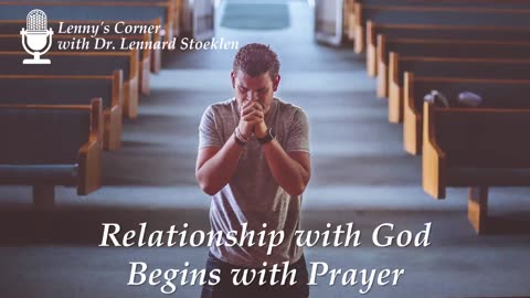 Relationship with God Begins with Prayer