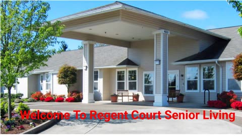 Regent Court Senior Living - Quality Care Senior Nursing Home in Corvallis, OR
