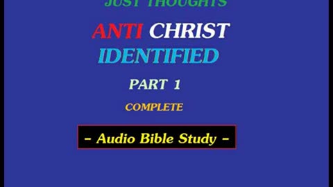 Just Thoughts - Antichrist Identified Part 1 (2011) Retro