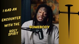 I HAD AN ENCOUNTER WITH THE HOLY SPIRIT