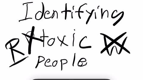 Identifying toxic people