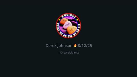 SITUATION UPDATE BY DEREK JOHNSON ON PATRIOTS OF HOPE 08/12/25.