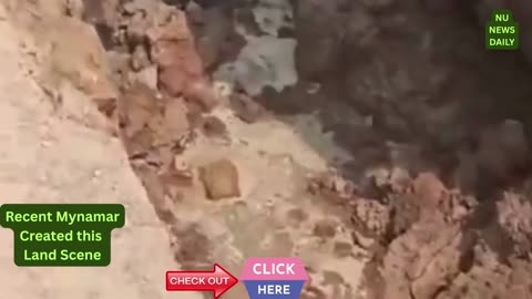 Recent Mynamar Earthquake Created this Land Scene.