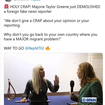 Taylor Greene “We don’t give a CRAP about your opinion or your reporting. Why don’t you go back to your own country where you have a MAJOR migrant problem?” and women are being raped