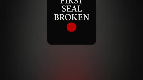 FIRST SEAL BROKEN – from "Voices from the Static"