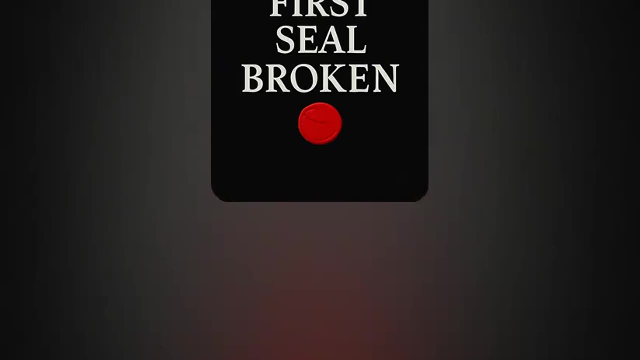 FIRST SEAL BROKEN – from "Voices from the Static"