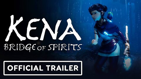 Kena - Bridge of Spirits - Official Xbox Pre-Order Trailer
