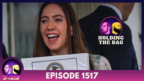 Episode 1517: Holding The Bag