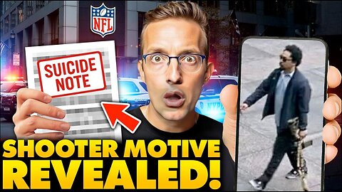 NYC Shooting Motive REVEALED: Terrorist Names ‘NFL’ in Suicide Note, Targeted NFL Headquarters..