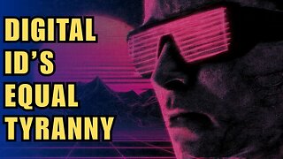 Digital ID Rollout to Britain Being Considered By Labour - The Road to Government Tyranny