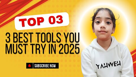 3 Best Tools You Must Try in 2025