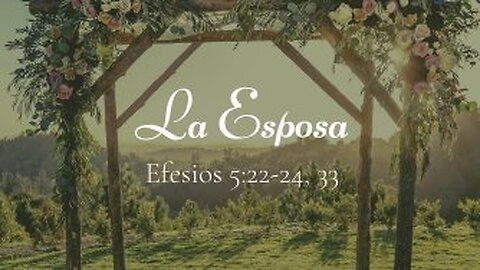 La Esposa - Redefiniendo la Sumisión Bíblica: Perspectivas de Efesios 5