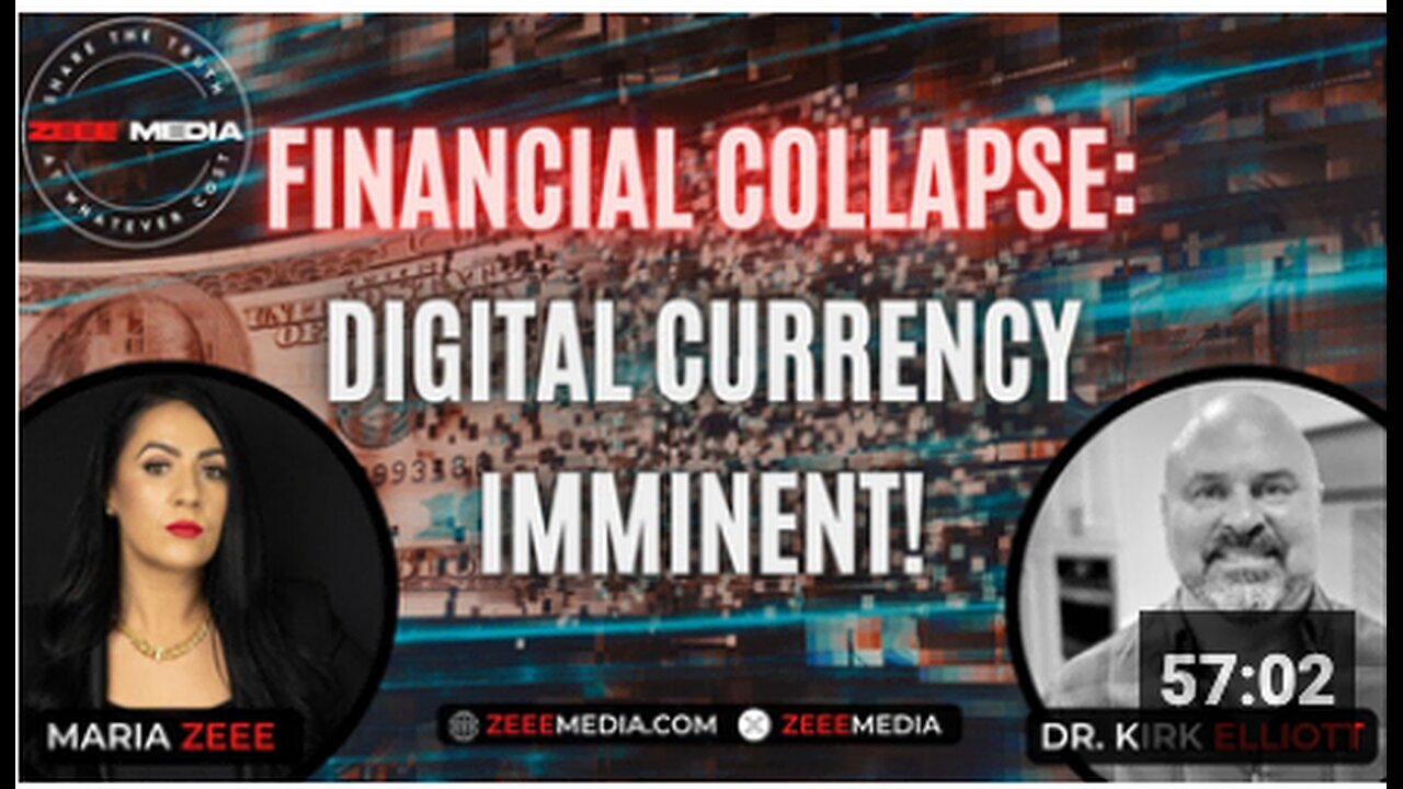 "Imminent Financial Collapse: Dr. Kirk Elliott on Digital Currency and Mark of the Beast"
