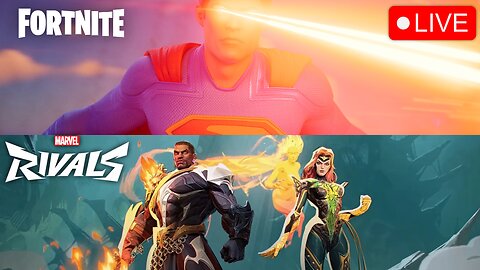 🔴LIVE: NEW FORTNITE SUPERMAN UPDATE & NEW BLITZ + MARVEL RIVALS SEASON 3