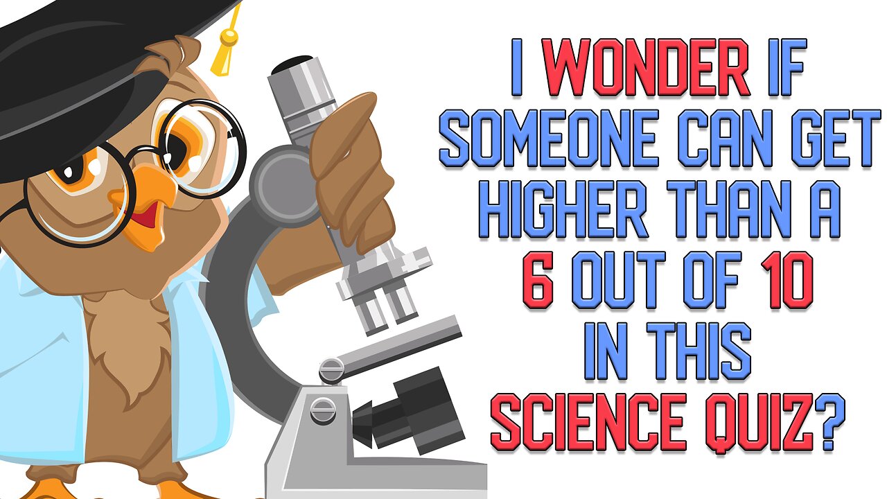 Challenging Science Quiz