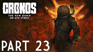 Striking The Heart | Cronos: The New Dawn Part 23