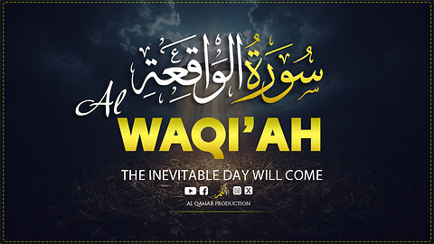 Surah Al-Waqi’ah | Unlock Rizq & Barakah – A Powerful Chapter for Sustenance & Blessings 💫