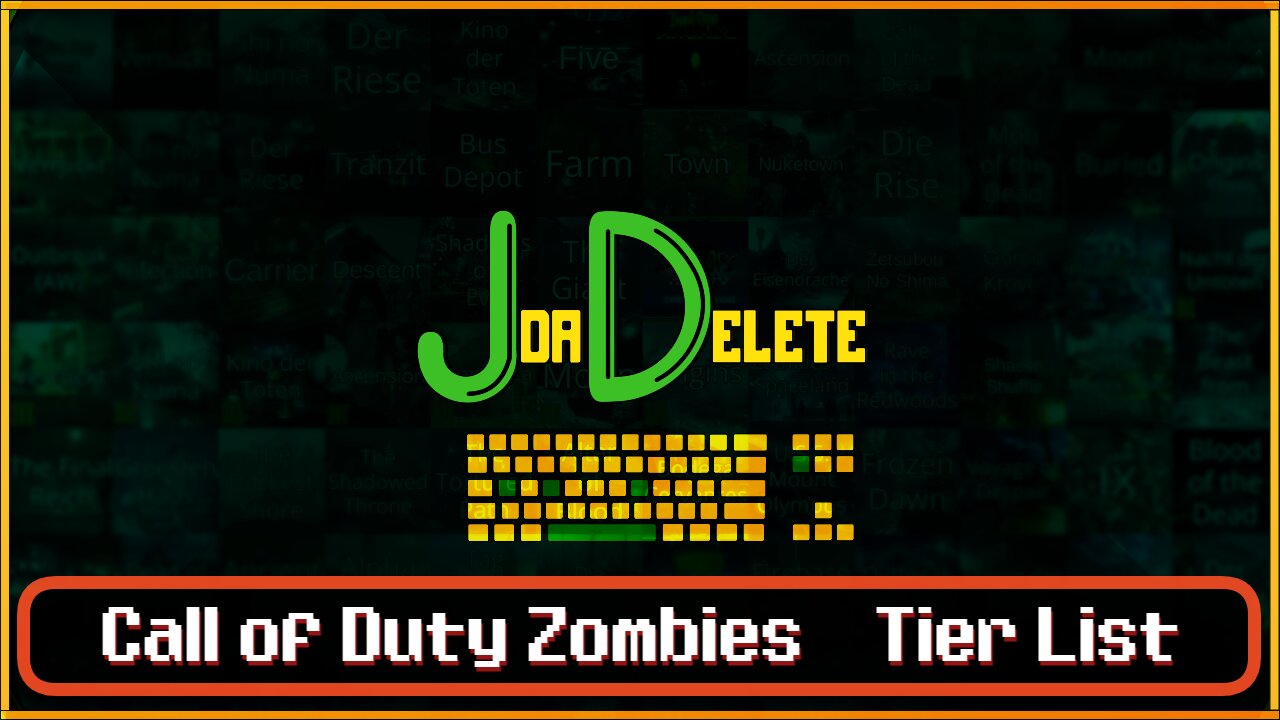 JdaDelete's Impromptu Call of Duty Zombies Tier List