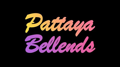 PATTAYA BELLENDS