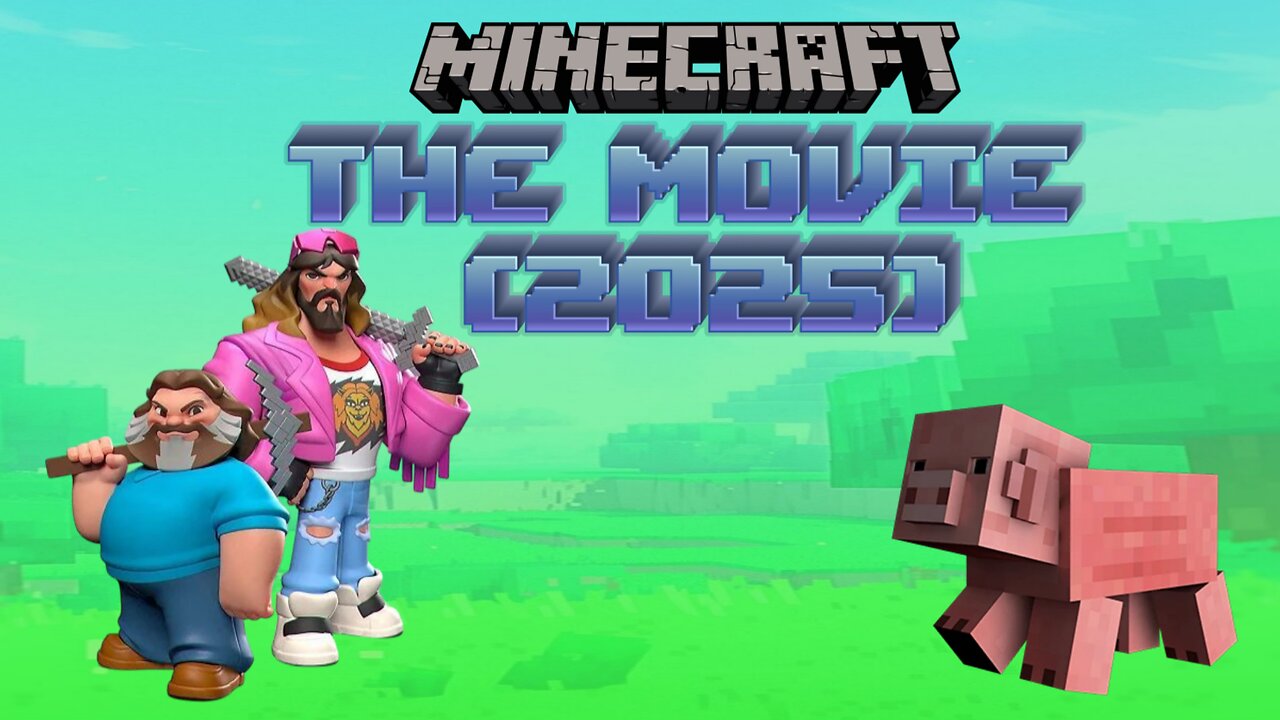 Minecraft the Movie (2025)