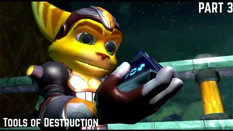 Ratchet & Clank Future: Tools of Destruction PART 3