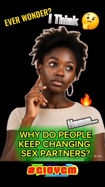 Why do people change sex Partners so fast?