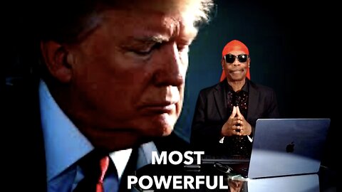 MOST POWERFUL