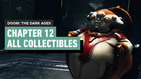 Doom - The Dark Ages - Chapter 12 Sentinel Command Station _ All Collectibles (Upgrades, Secrets)