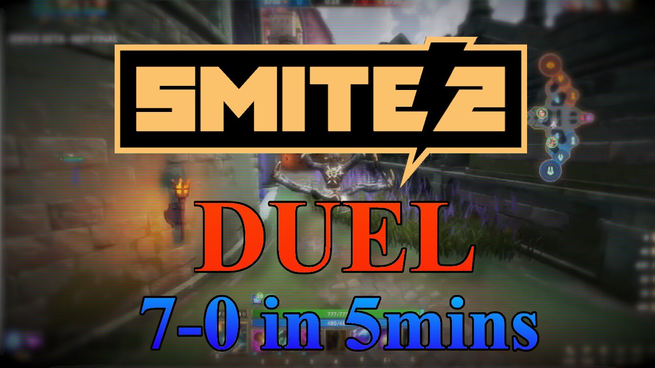 Smite 2 Duel: 7-0 in 5mins
