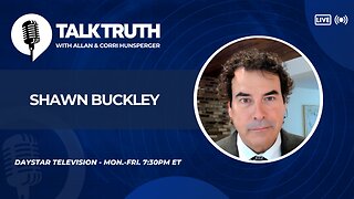 Talk Truth 06.20.25 - Shawn Buckley