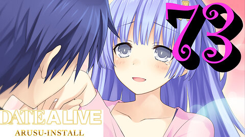 Let's Play Date A Live: Arusu Install [73] Maria in Bed, Maria in School