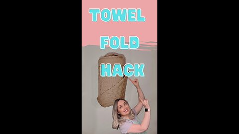 Decorative Towel Folding Hack — For Kitchen & Bathroom