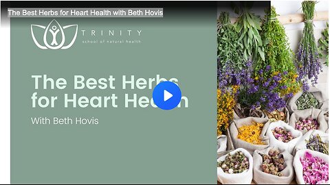 The Best Herbs for Heart Health with Beth Hovis