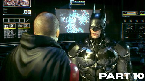 Batman Arkham Knight: PART 10