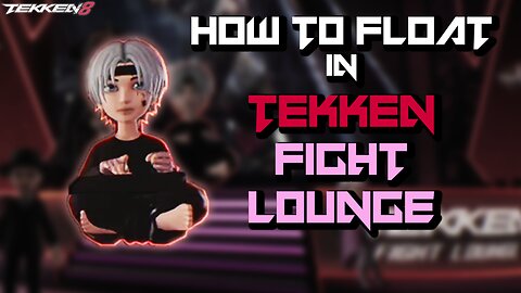 The Fight Lounge Glitch: TEKKEN 8