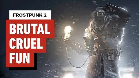 Frostpunk 2 Makes Brutal Politics a Fantastic Game of Survival