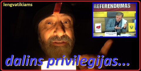 Privilegijos vergams...