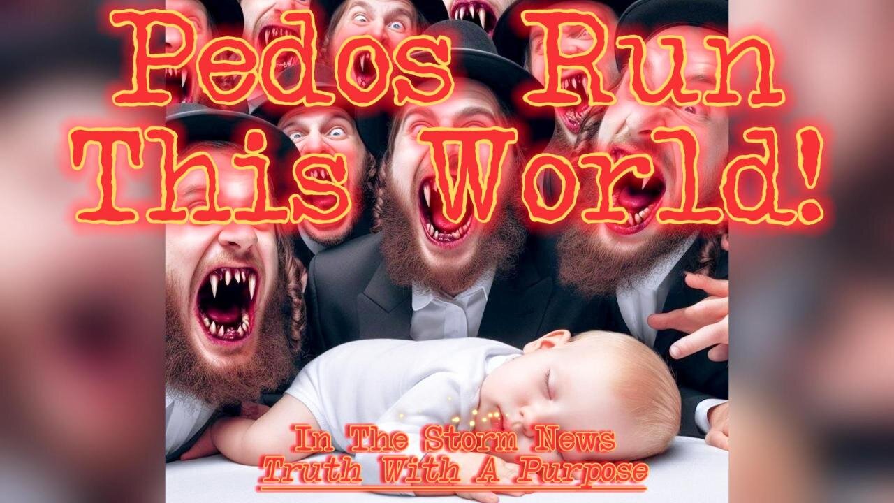 ITSN presents: 'PEDOS RUN THIS WORLD!' 07/25